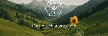 Zauber Blüten – L’art du chanvre alpin